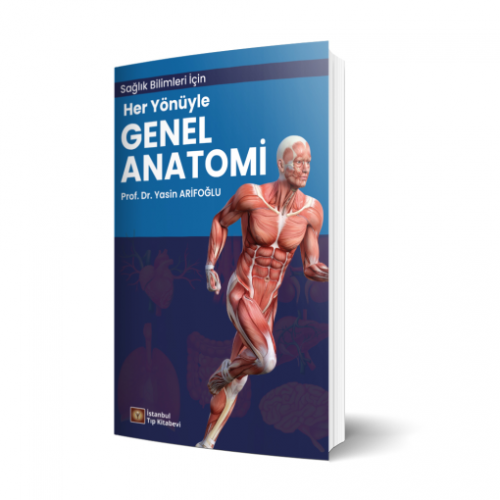 Her Yönüyle Genel Anatomi